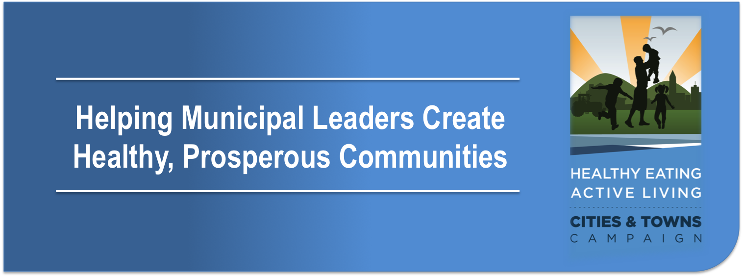 Helping Municipal Leaders Create Healthy, Prosperous Communities